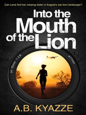 cover image of Into the Mouth of the Lion